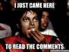 just came here to read the comments May 16 14_37 UTC 2014.png